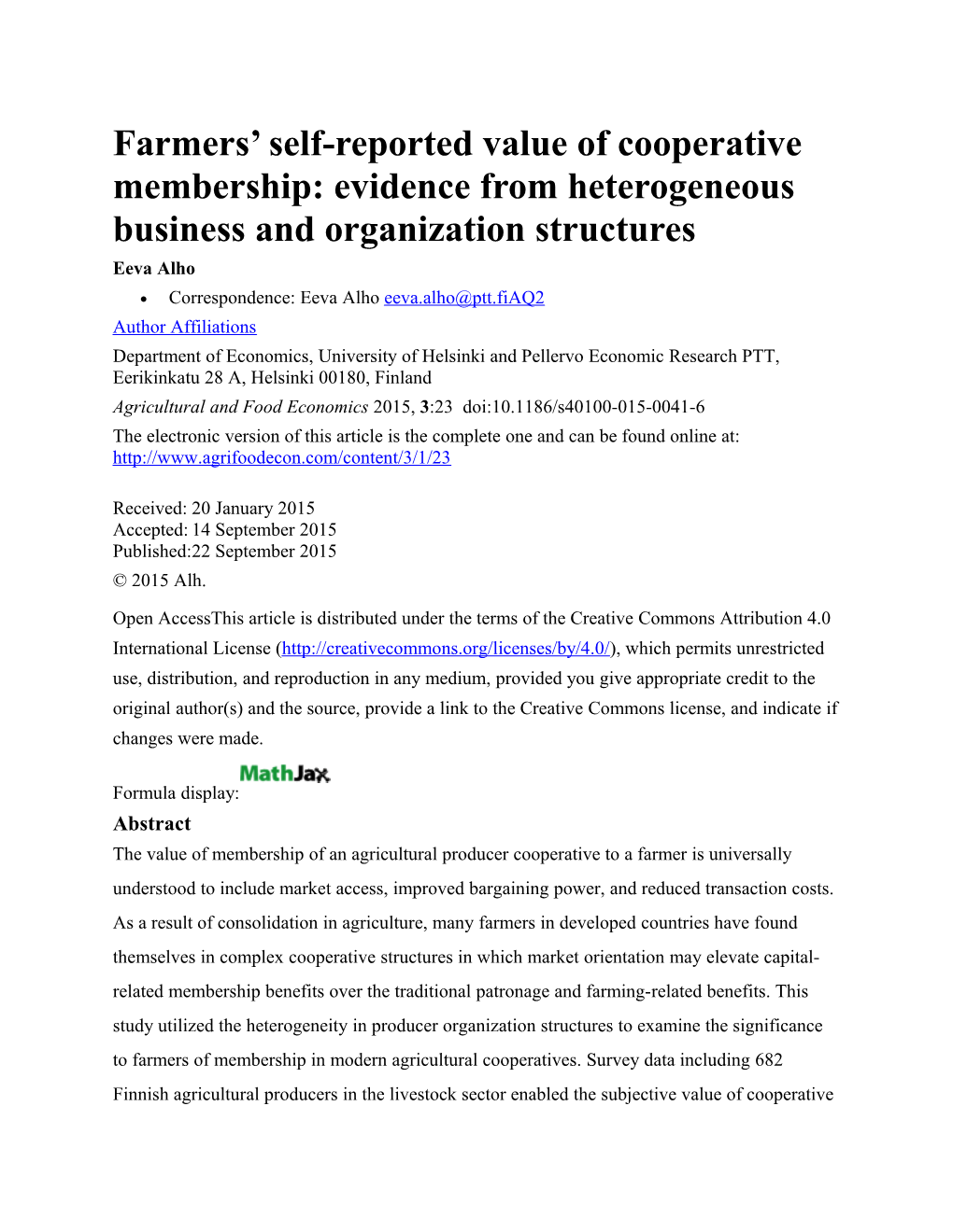 Farmers Self-Reported Value of Cooperative Membership: Evidence from Heterogeneous Business