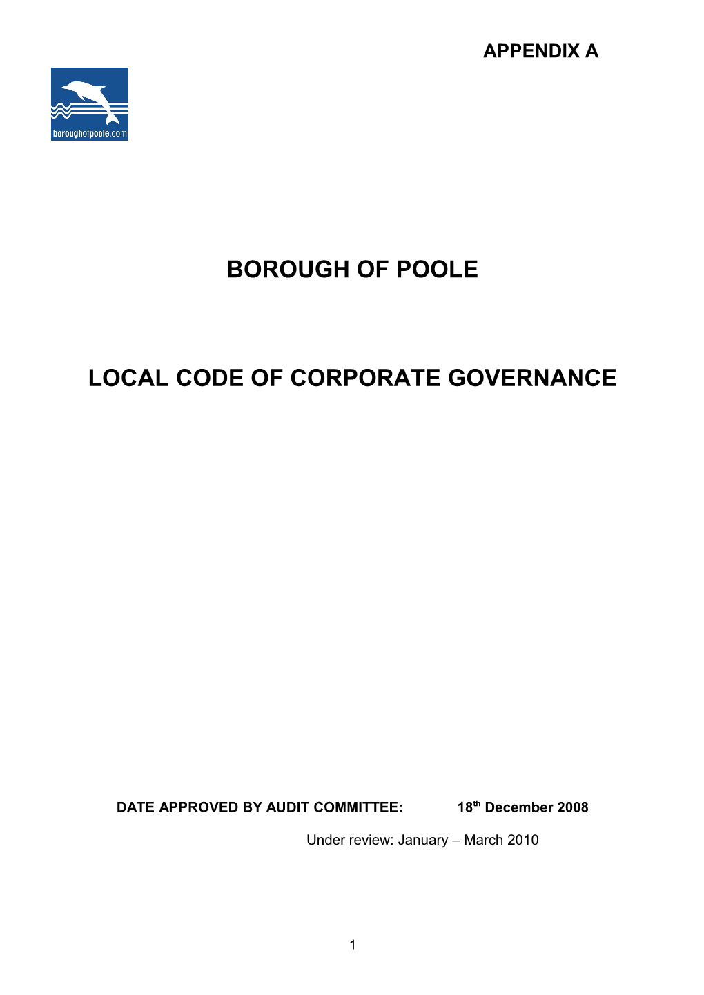 Local Code of Corporate Governance Appendix A