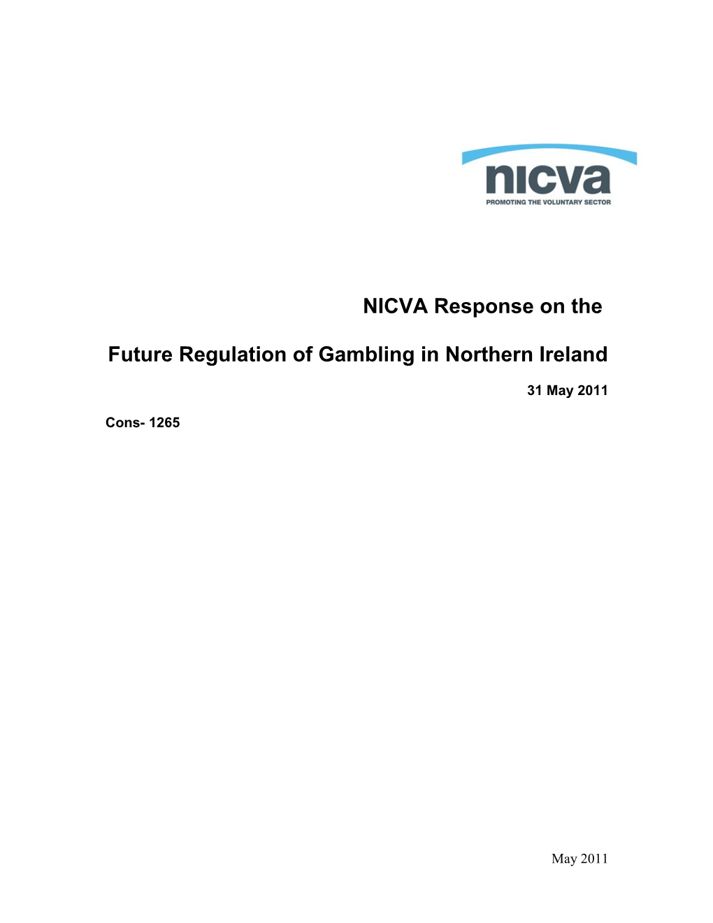 Future Regulation of Gambling in Northern Ireland