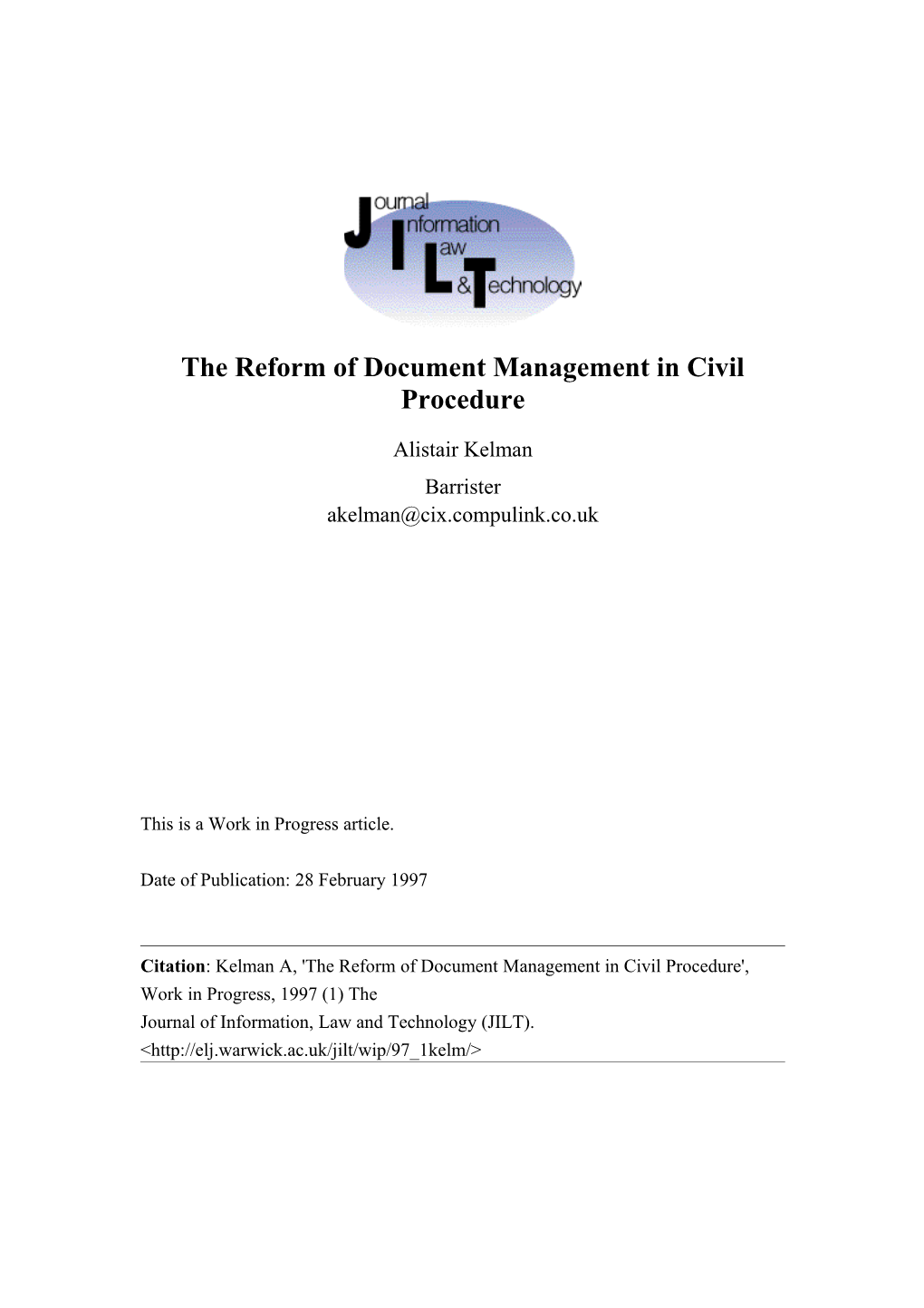 The Reform of Document Management in Civil Procedure