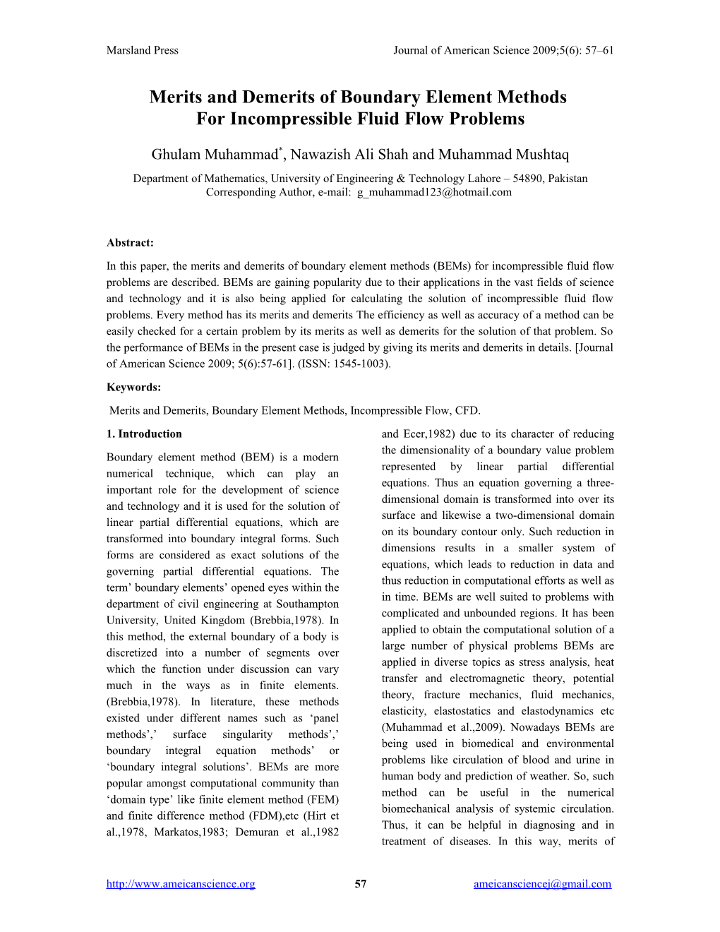 Merits and Demerits of Boundary Element Method for Incompressible Fluid Flow Problems