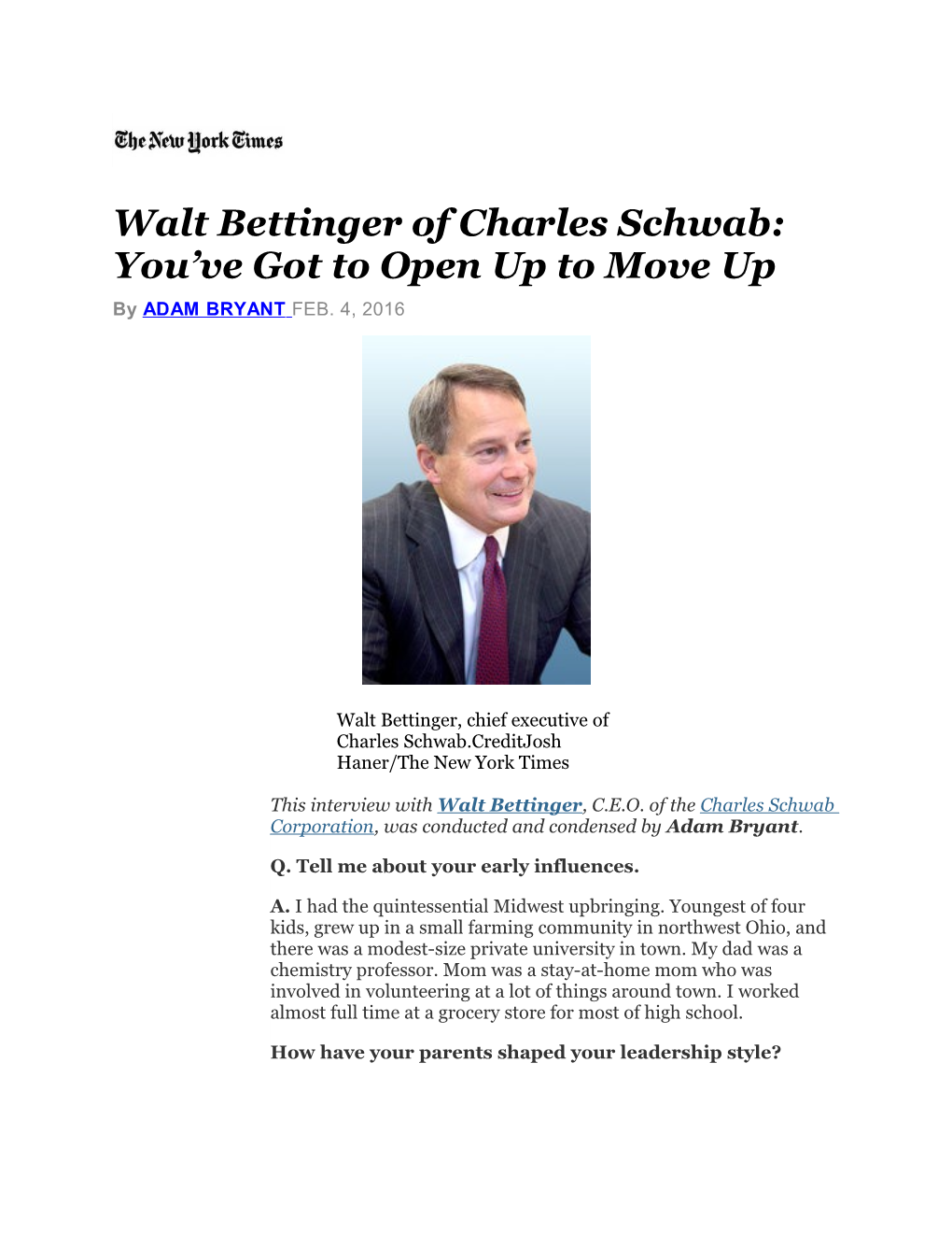Walt Bettinger of Charles Schwab: You Ve Got to Open up to Move Up