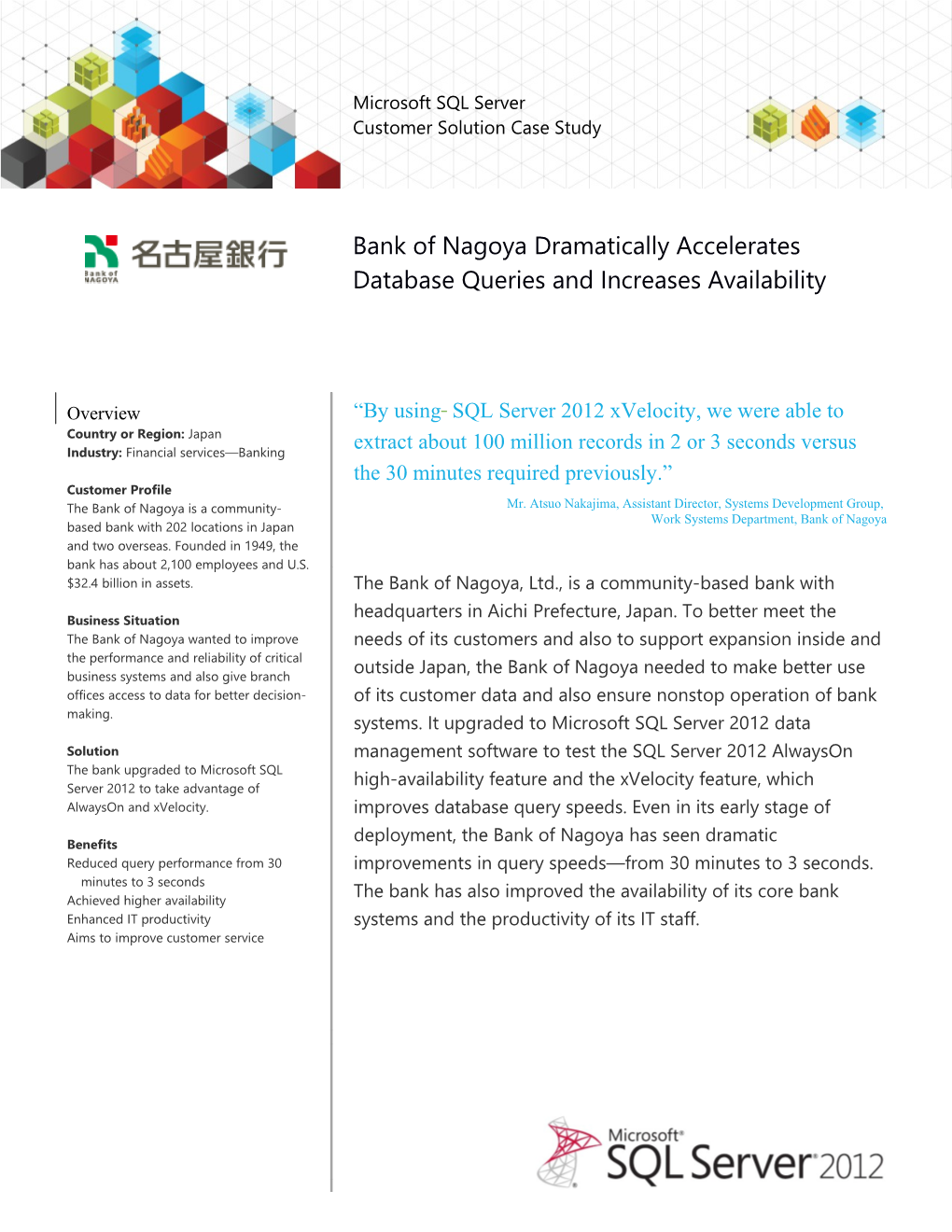 Bank of Nagoya Dramatically Accelerates Database Queries and Increases Availability