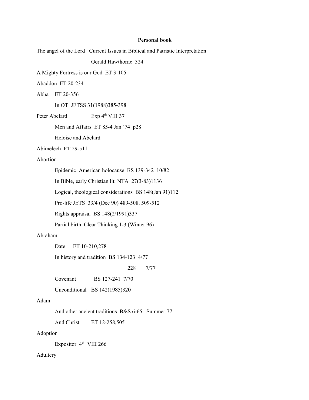 The Angel of the Lord Current Issues in Biblical and Patristic Interpretation