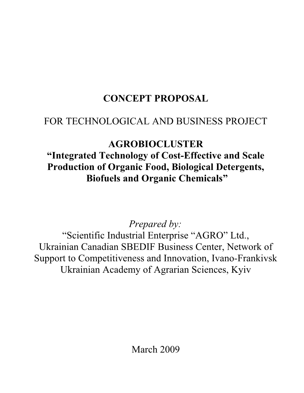 Integrated Technology of Cost-Effective and Scaleproductionof Organic Food,Biological