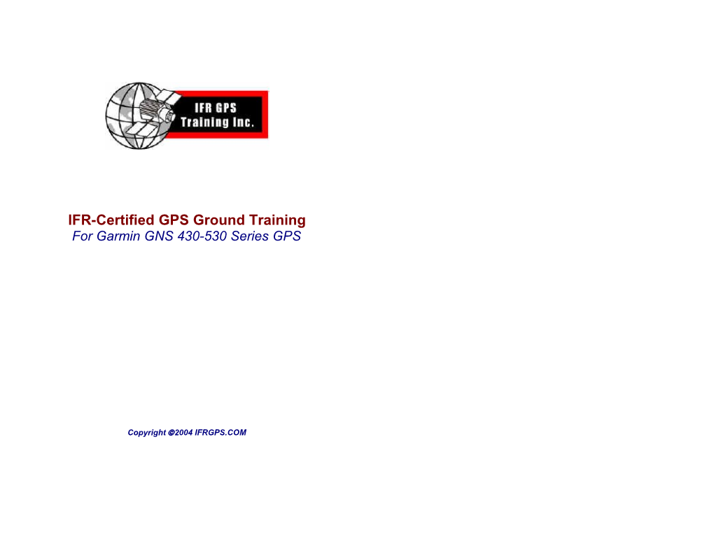 IFR-GPS/Autopilot Flight Lesson Profiles