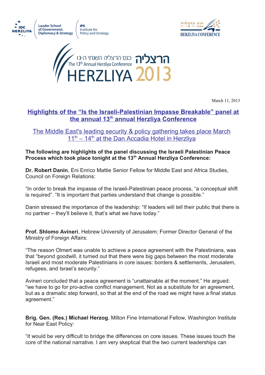 Highlights of the Is the Israeli-Palestinian Impasse Breakable Panel at the Annual 13Th