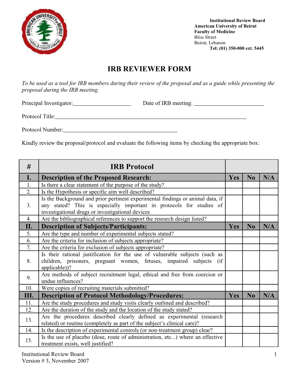 As a General Guide the Following Basic Elements of a Protocol Are Appropriate, As Follows