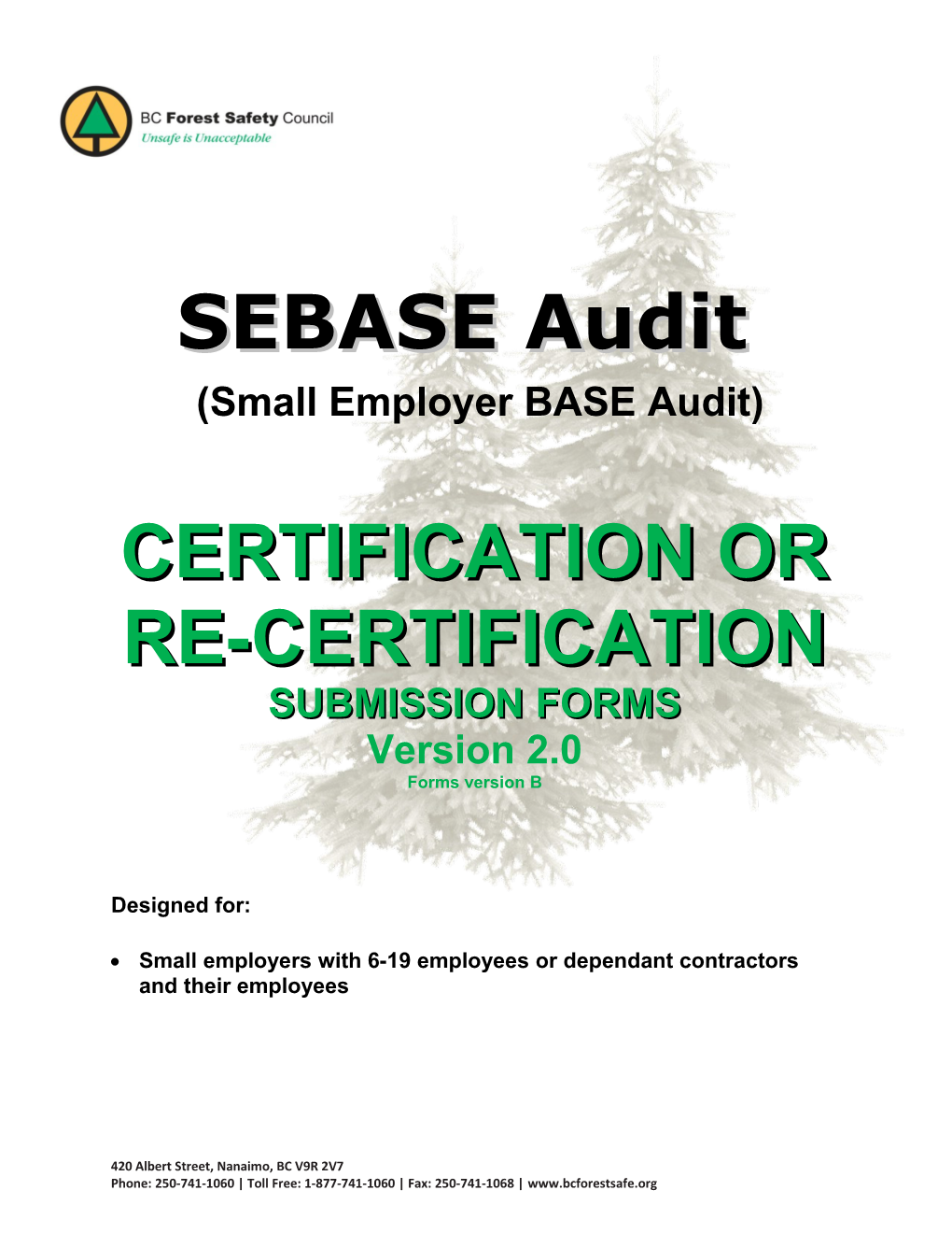 SEBASE Cert / Re-Cert Audit 2.0 Submission
