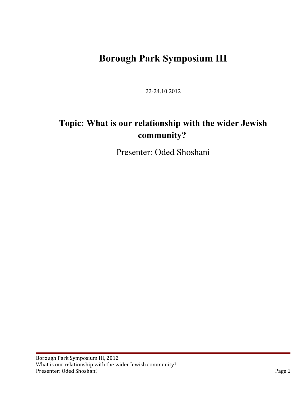 Borough Park Symposium III