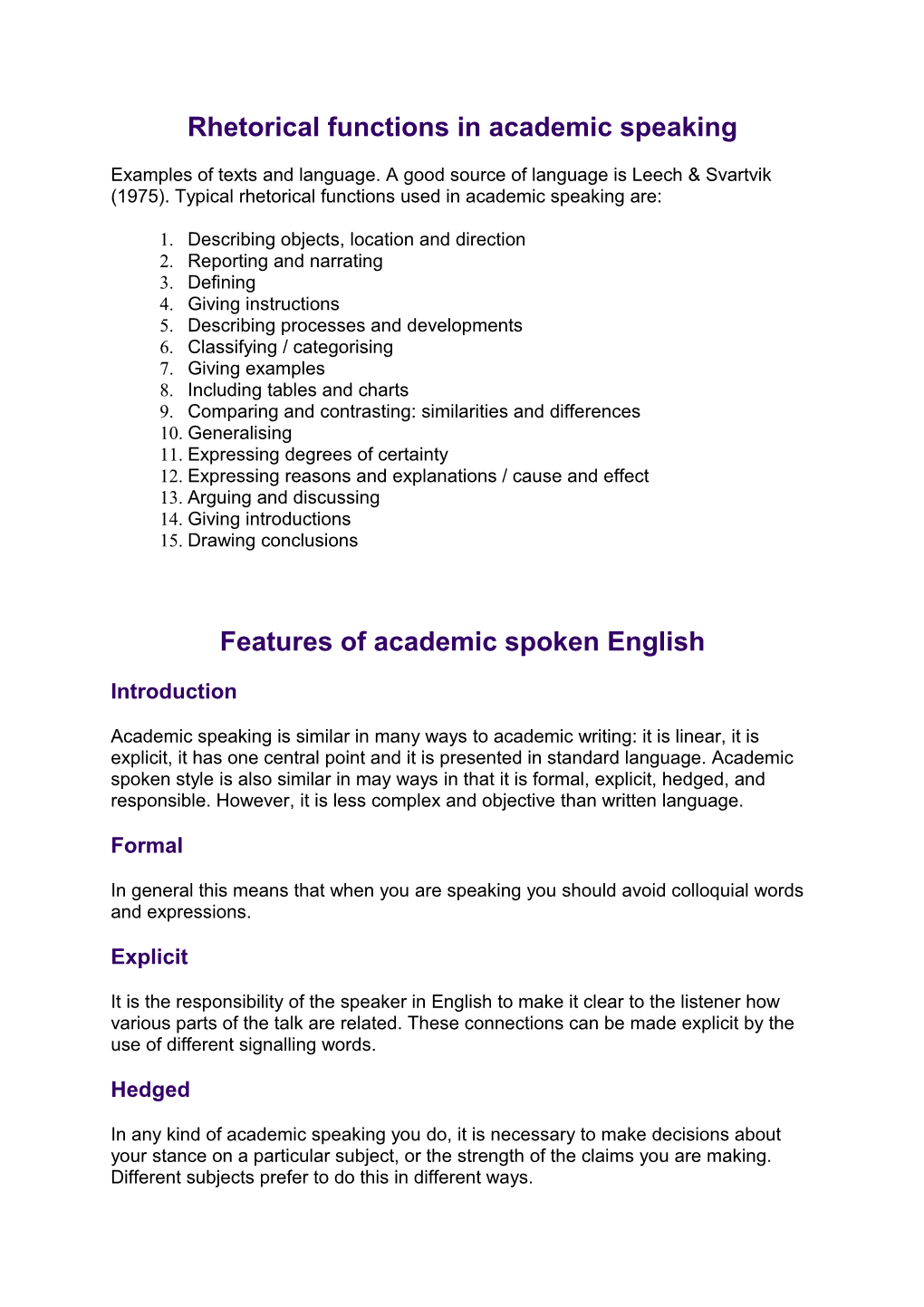 Features of Academic Spoken English