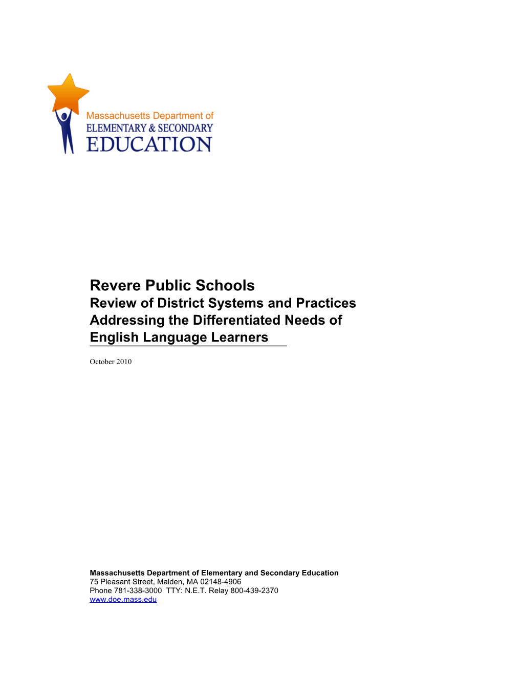 Revere Public Schools, Differentiated Needs (LEP) Review Report, October 2010