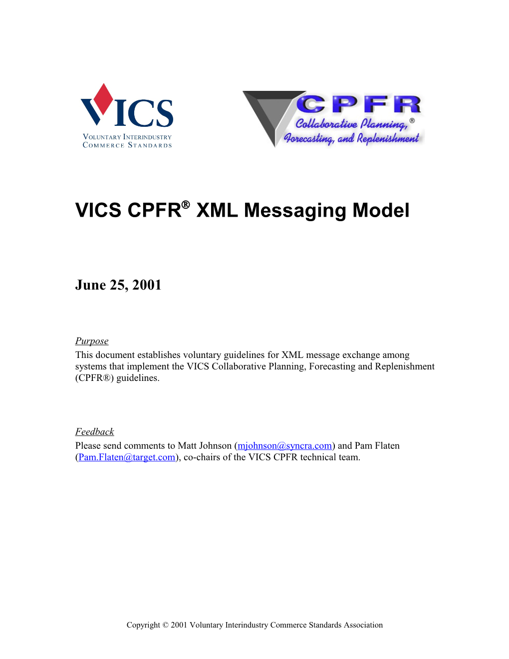 VICS CPFRÒ XML Messaging Model