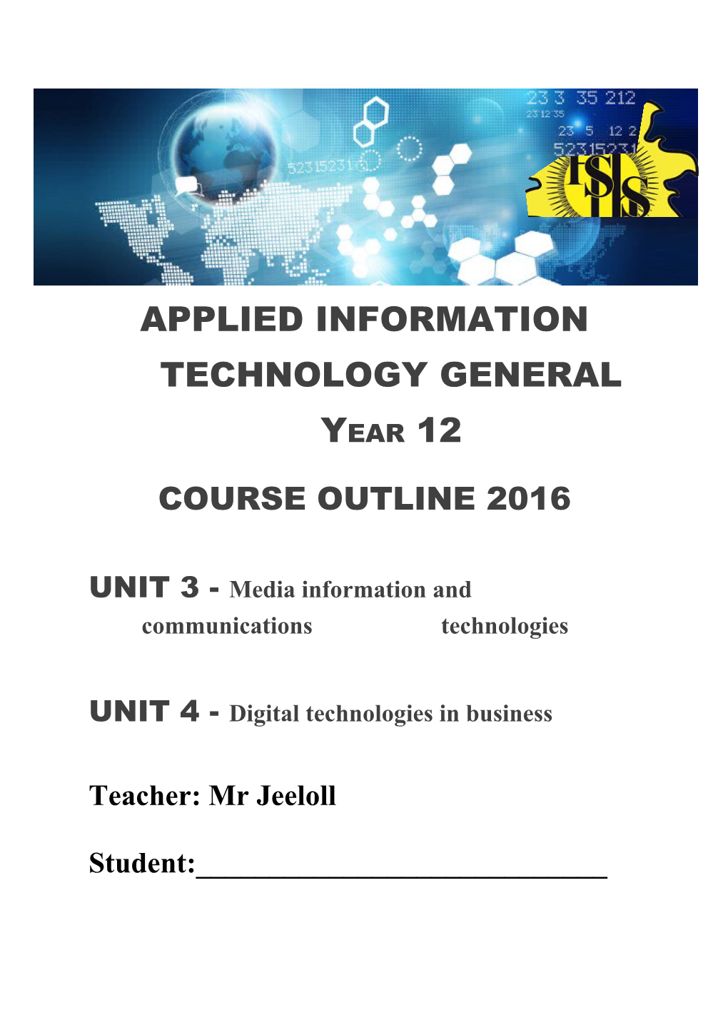 APPLIED INFORMATION TECHNOLOGY GENERAL Year 12