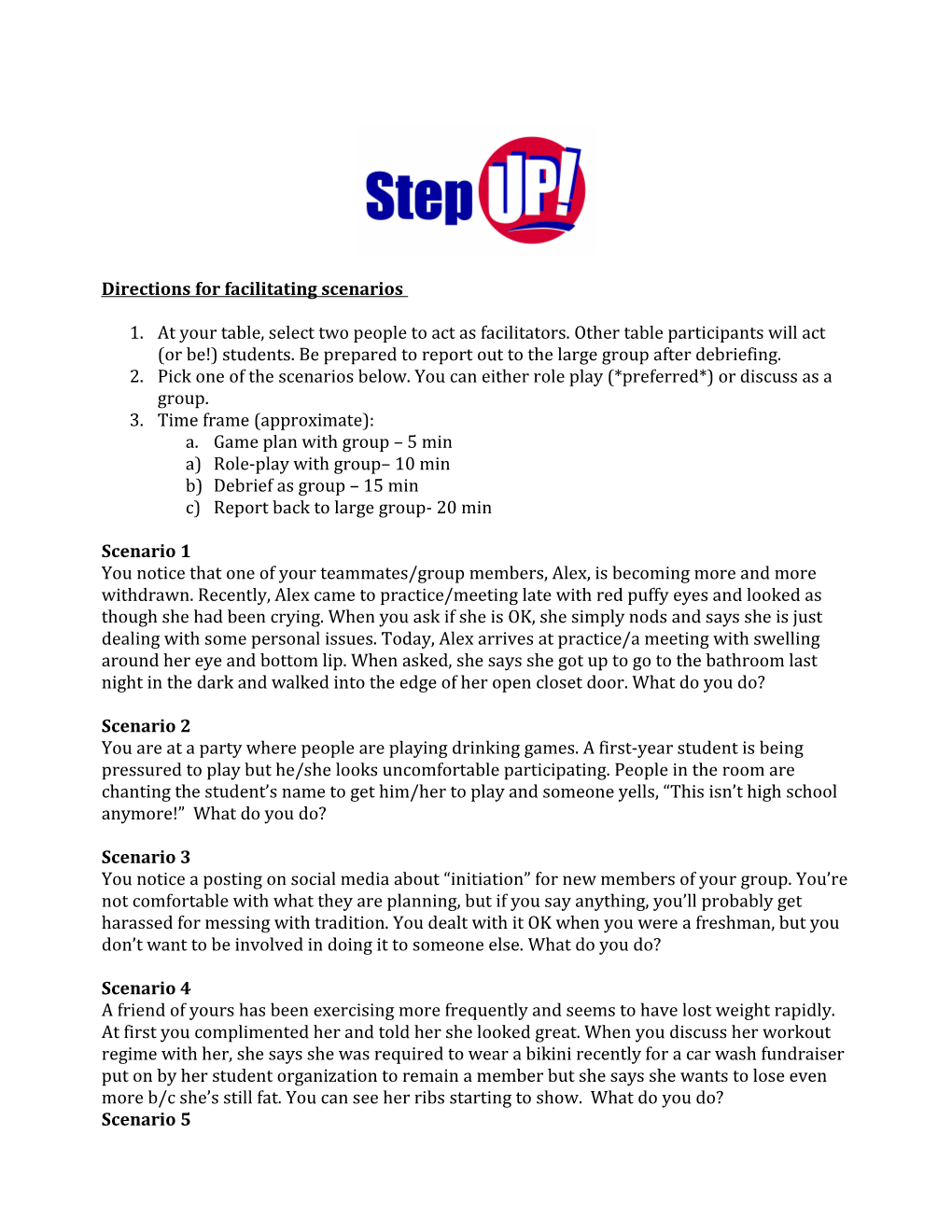 Directions for Facilitating Scenarios