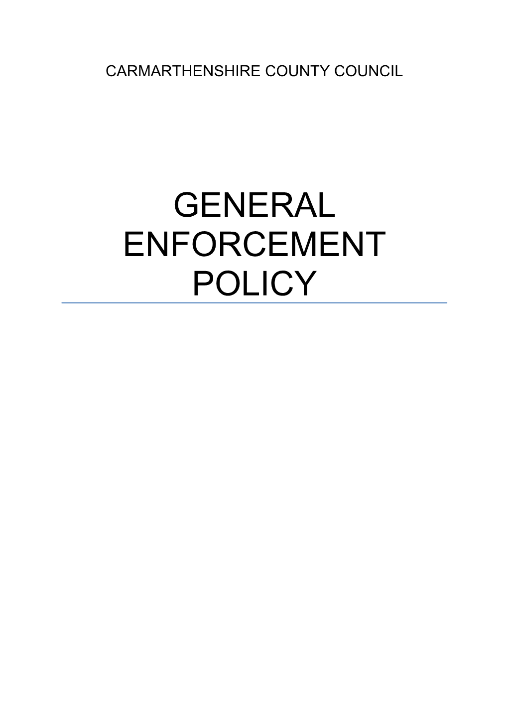 General Enforcement Policy
