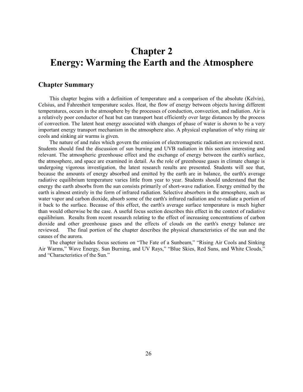 Energy: Warming the Earth and the Atmosphere