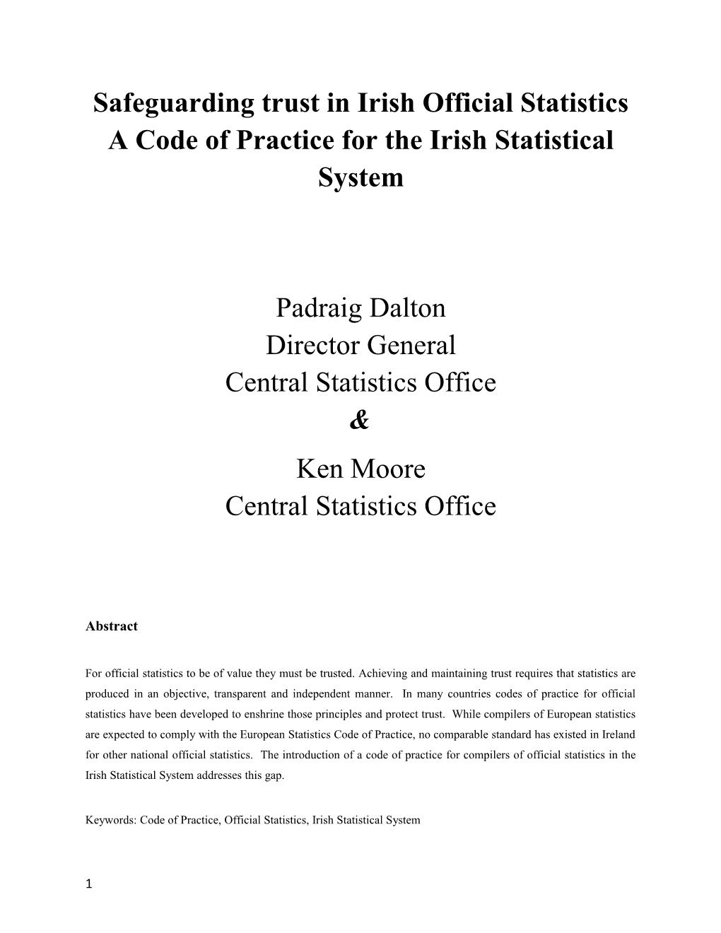 Safeguarding Trust in Irish Official Statistics