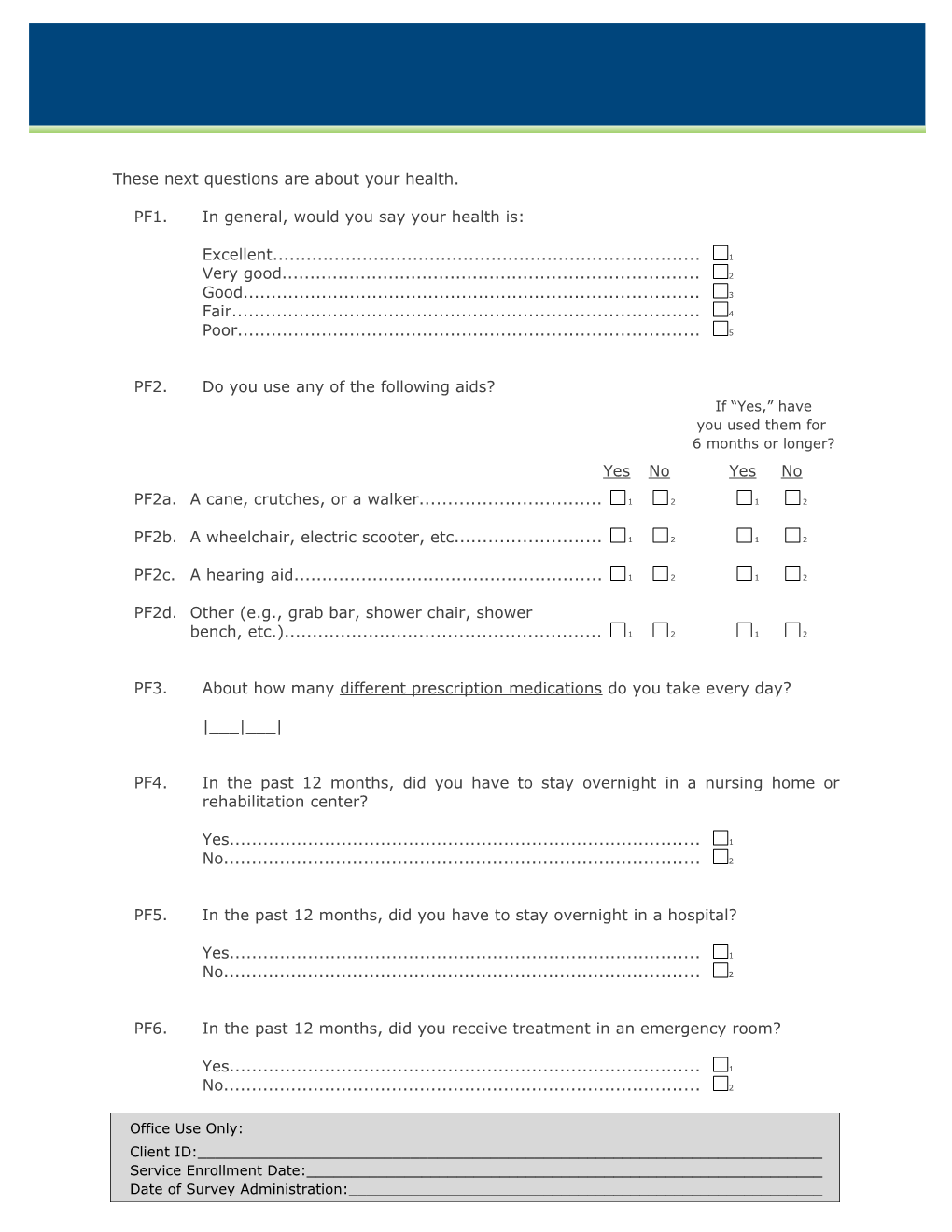 POMP Final: Physical Functioning and Health Module