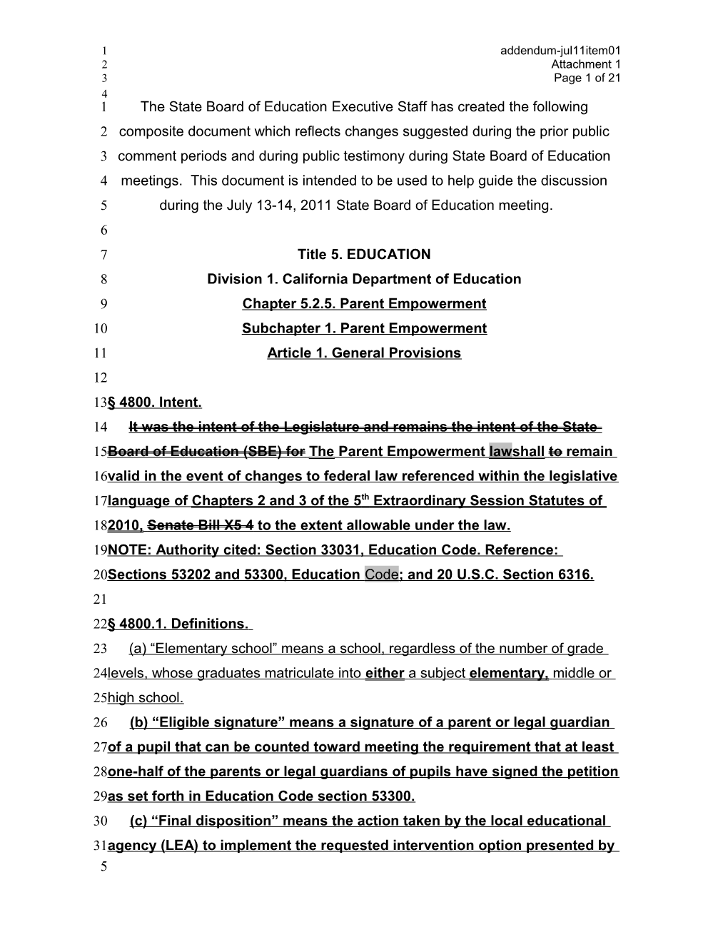 July 2011 Agenda Item 1 Addendum Attachment 1 - Meeting Agendas (CA State Board of Education)