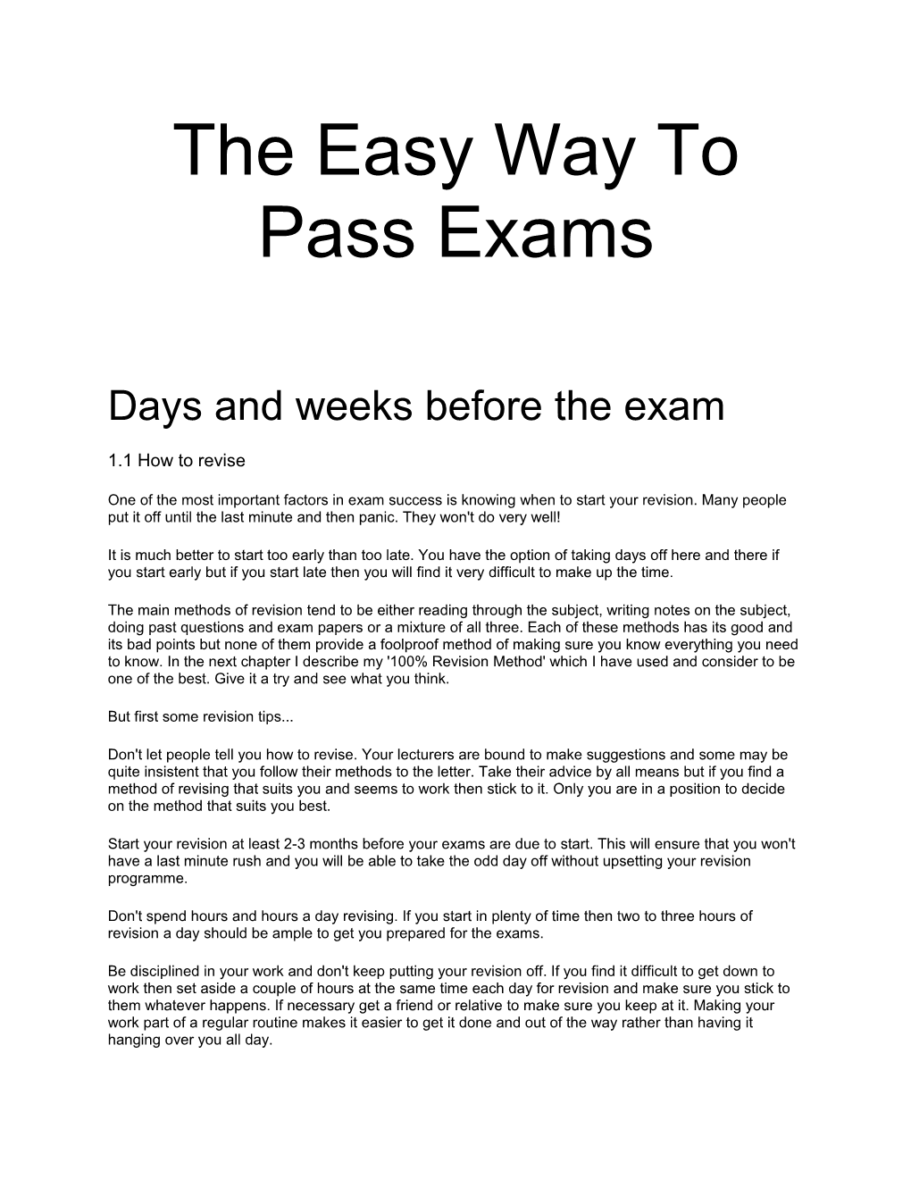 The Easy Way to Pass Exams