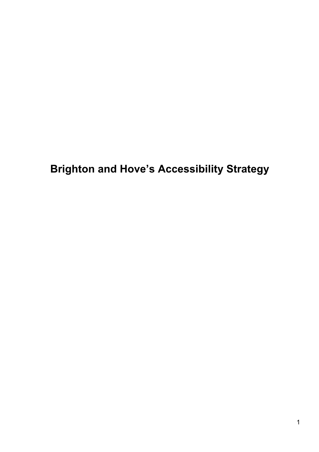 Brighton and Hove S Accessibility Strategy