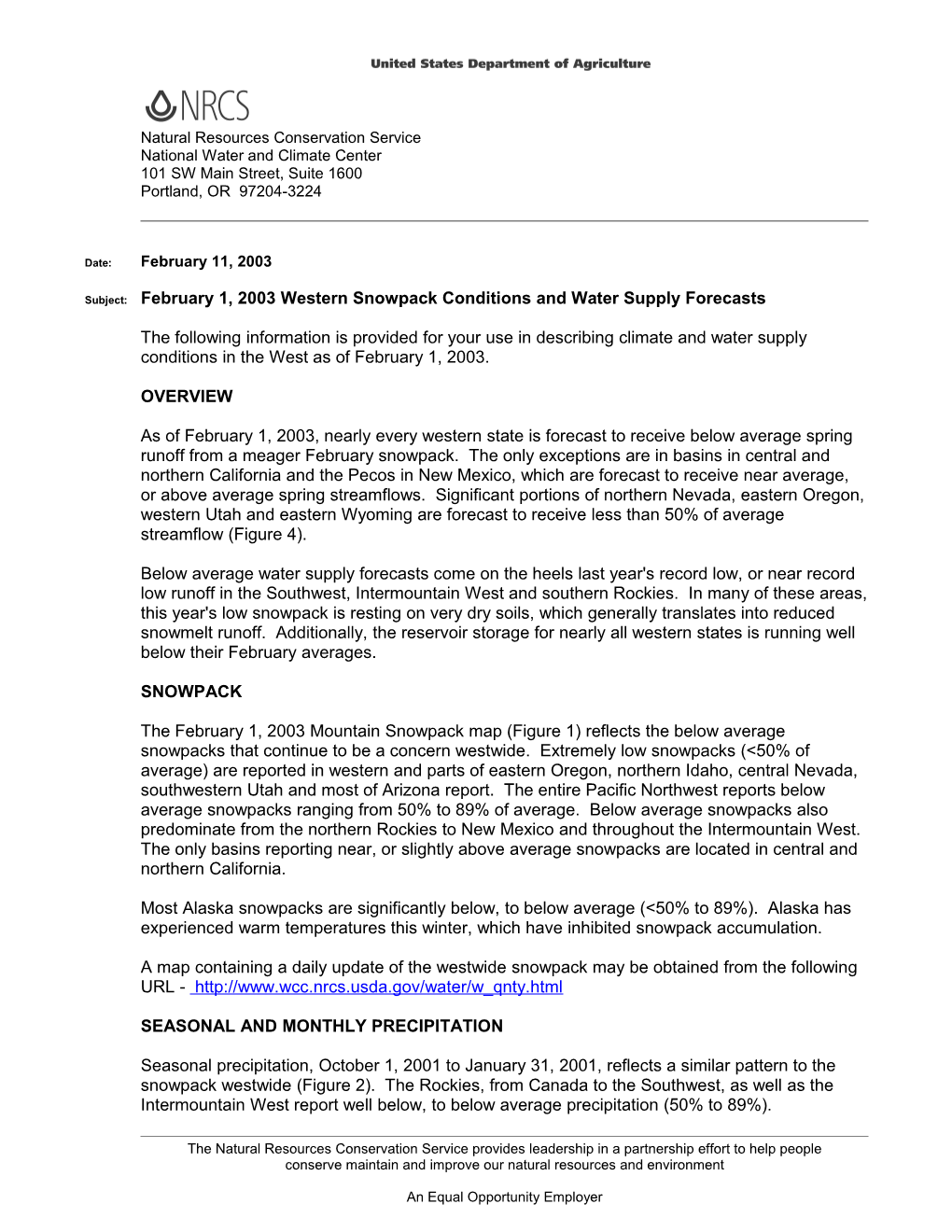 Subject: February 1, 2003 Western Snowpack Conditions and Water Supply Forecasts