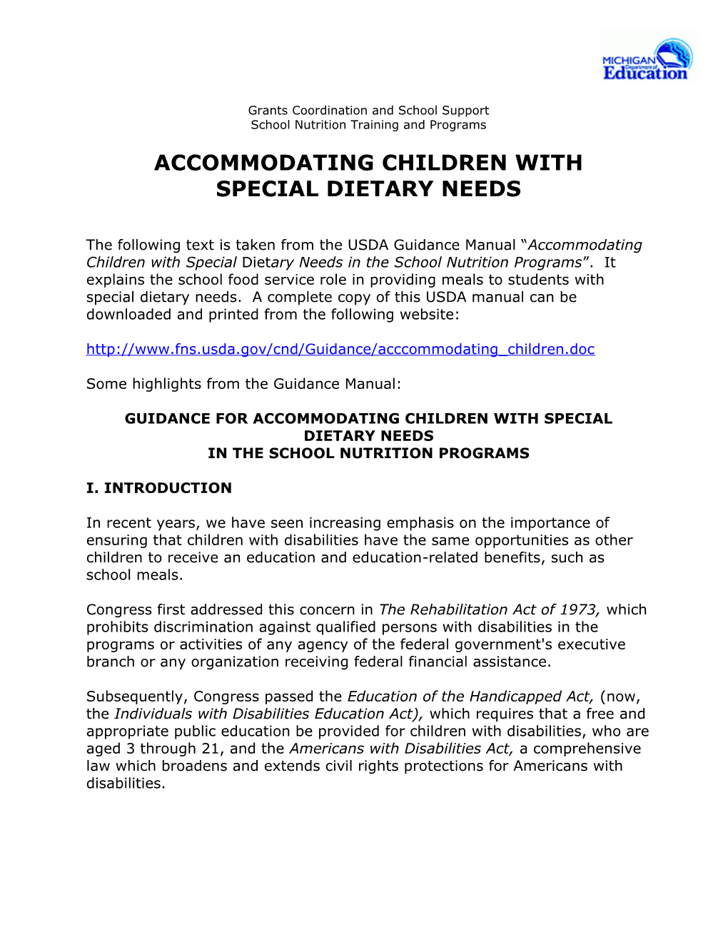 Accommodating Children with Special Dietary Needs in the School Nutrition Programs