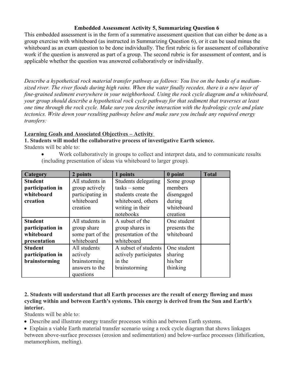 Embedded Assessment Activity 5, Summarizing Question6