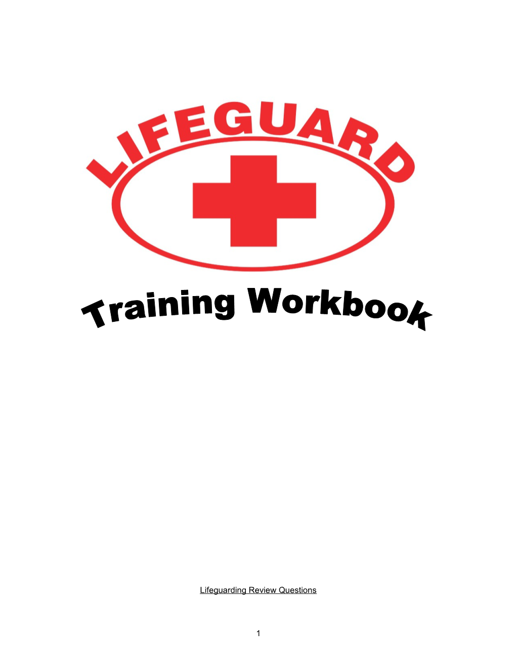 The Review Questions Are an Additional Resource for Lifeguarding Instructors