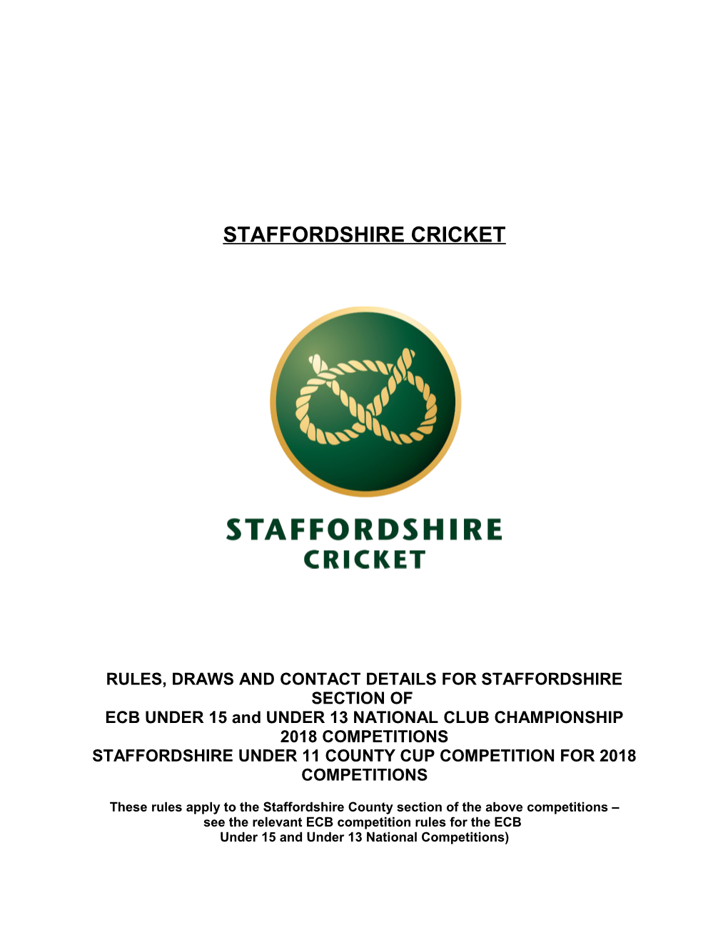 Rules, Draws and Contact Details for Staffordshire Section Of