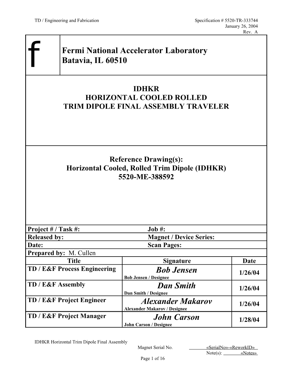 FMI Horizontal Trim Dipole Final Assembly Combined Process Traveler