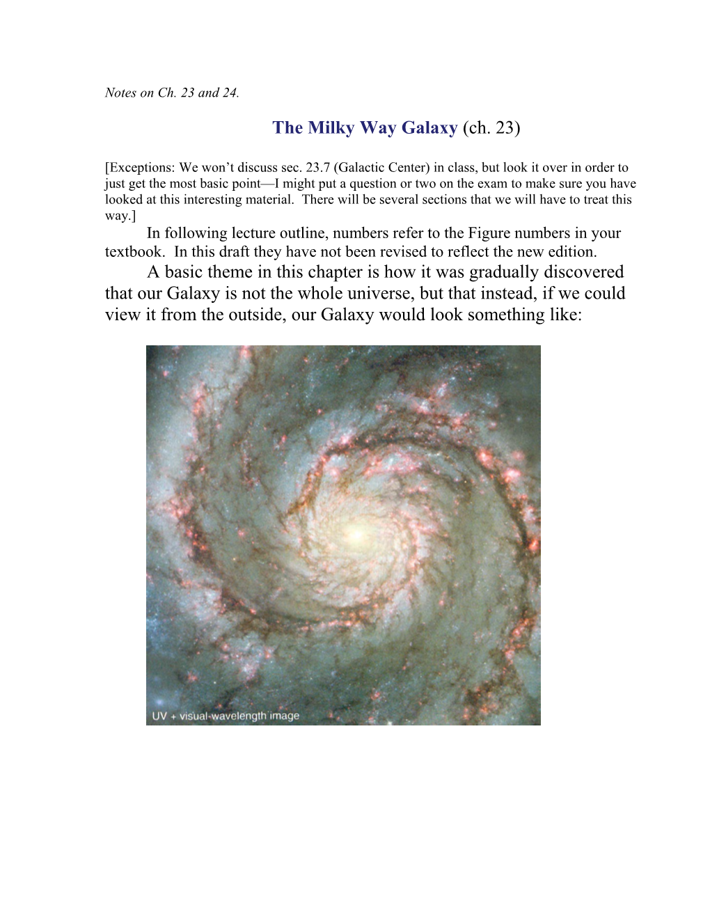 The Milky Way Galaxy (Ch. 23)