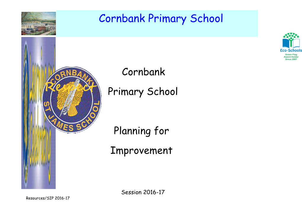 Key Strategic Outcomes,In Line with National Improvement Framework and School Improvement