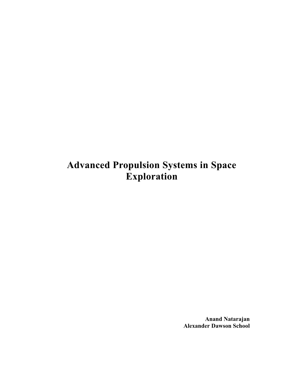 Advanced Propulsion Systems in Space Exploration