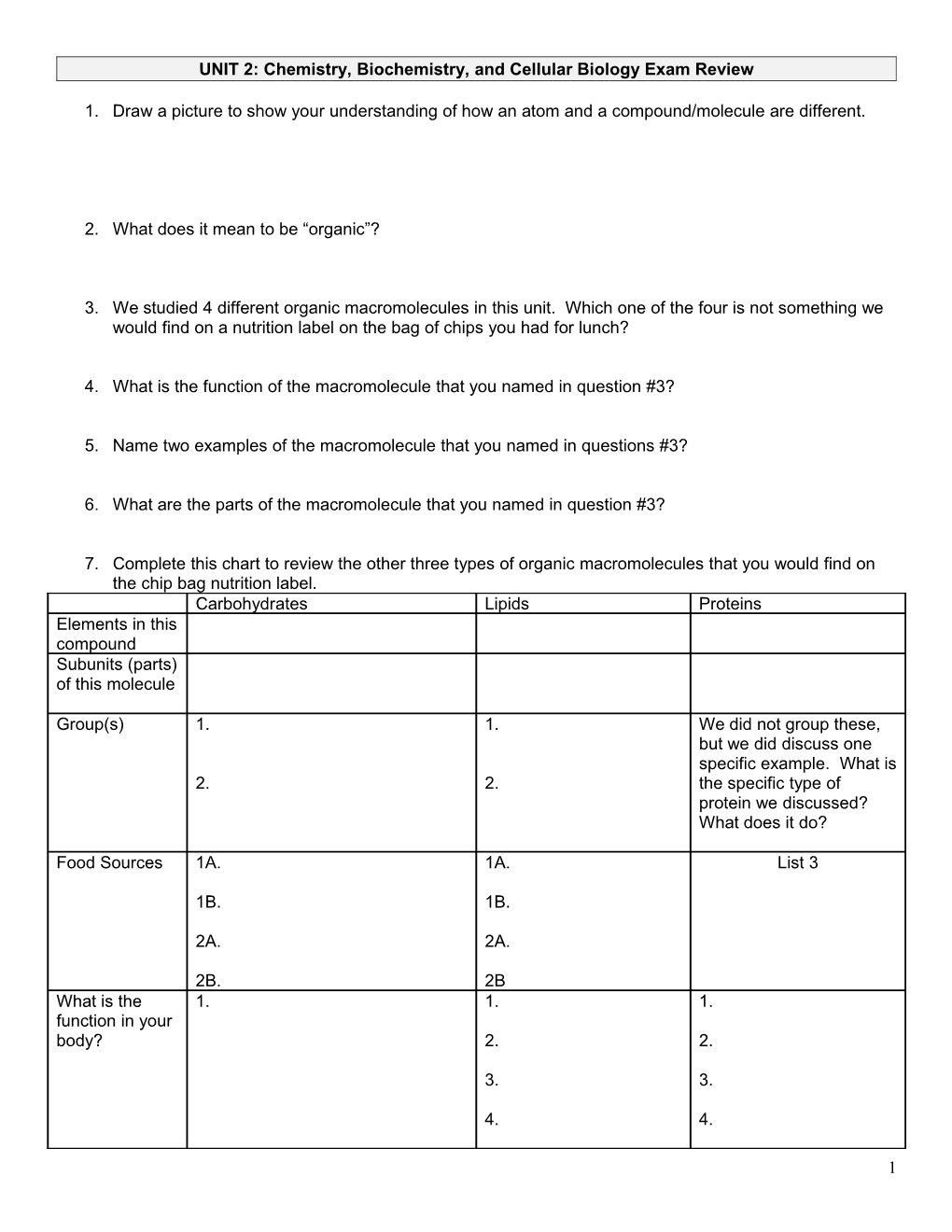 UNIT 2: Chemistry, Biochemistry, and Cellular Biology Exam Review