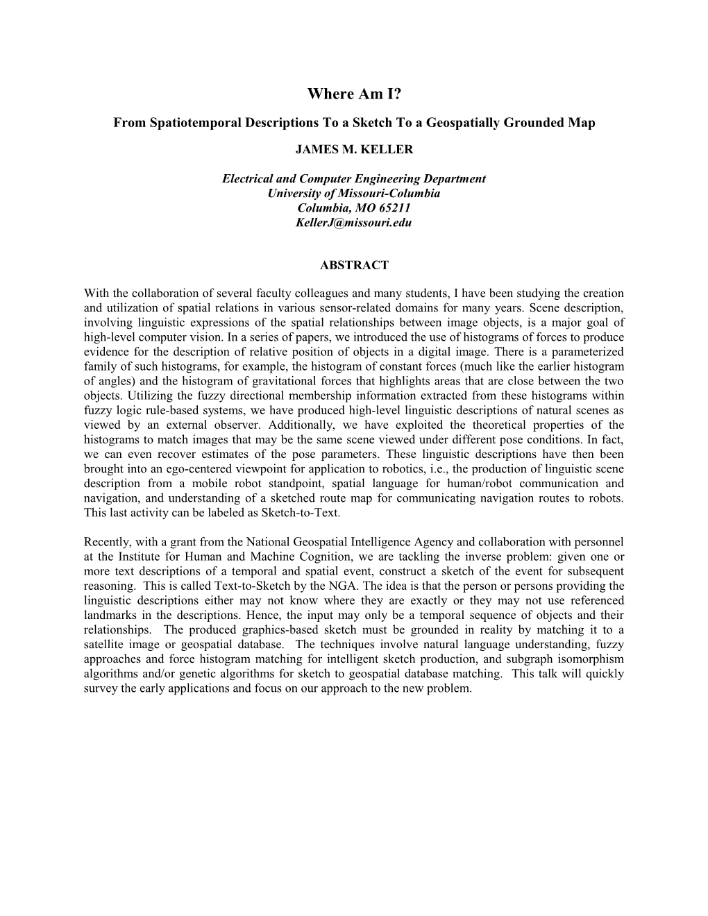 From Spatiotemporal Descriptions to a Sketch to a Geospatially Grounded Map