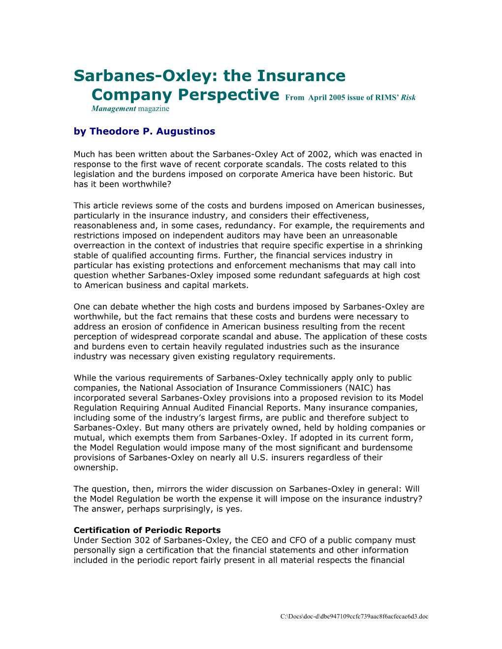 Sarbanes-Oxley: the Insurance Company Perspective from April 2005 Issue of RIMS Risk Management