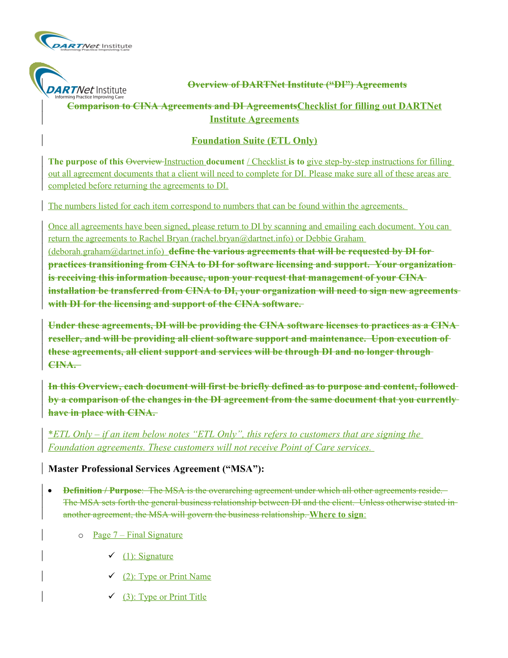 Overview of Dartnet Institute ( DI ) Agreements