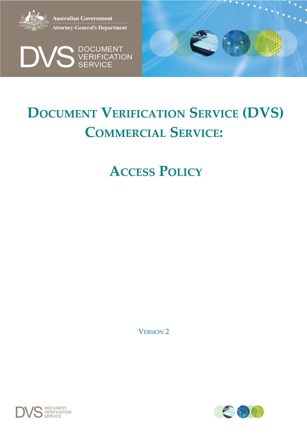 DVS Policy and Guidelines