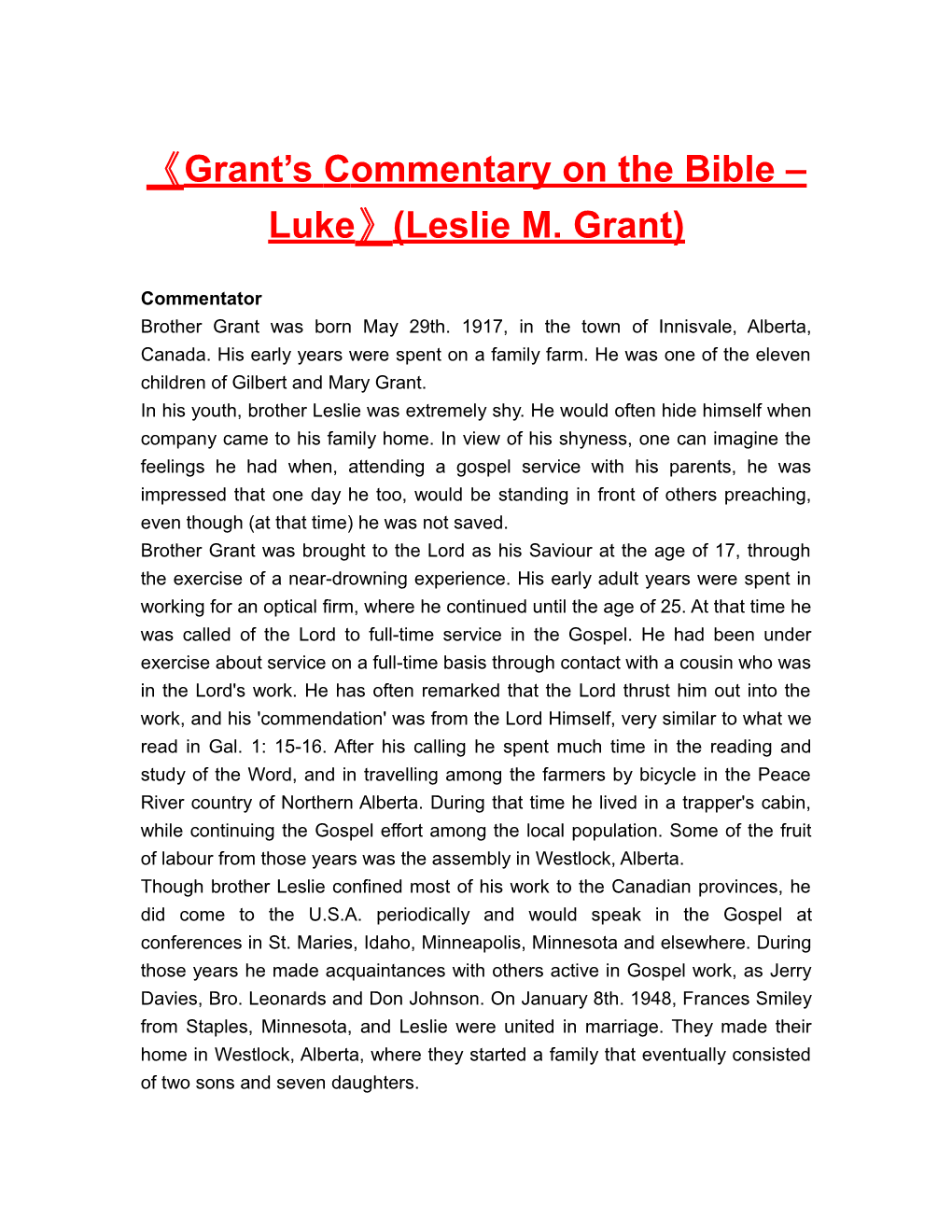 Grant Scommentaryon the Bible Luke (Leslie M. Grant)