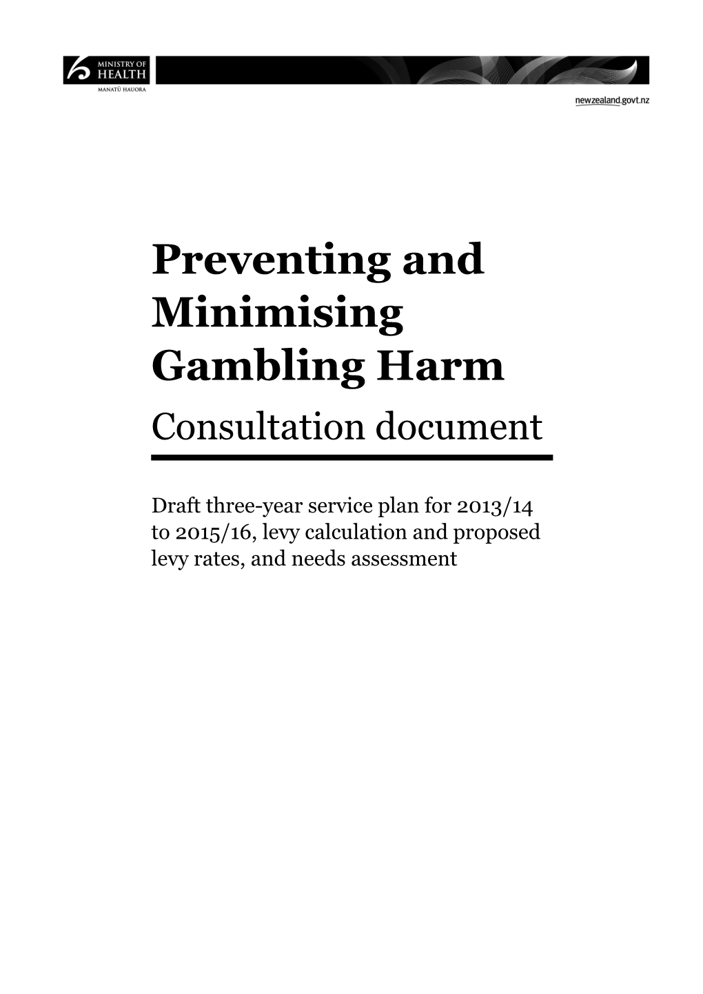 Preventing and Minimising Gambling Harm