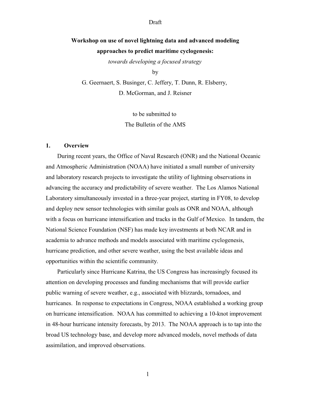 Workshop on Use of Novel Lightning Data and Advanced Modeling