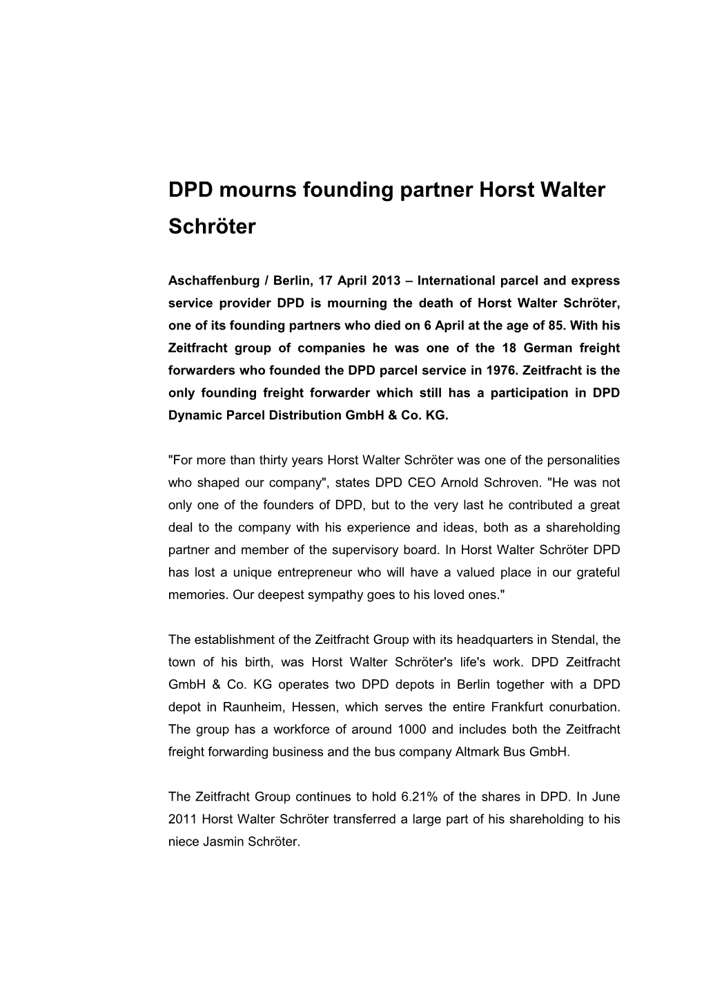 DPD Mourns Founding Partner Horst Walter Schröter