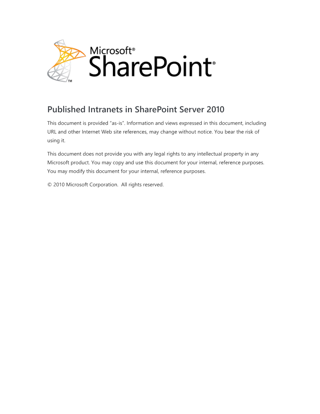 Published Intranets in Sharepoint Server 2010
