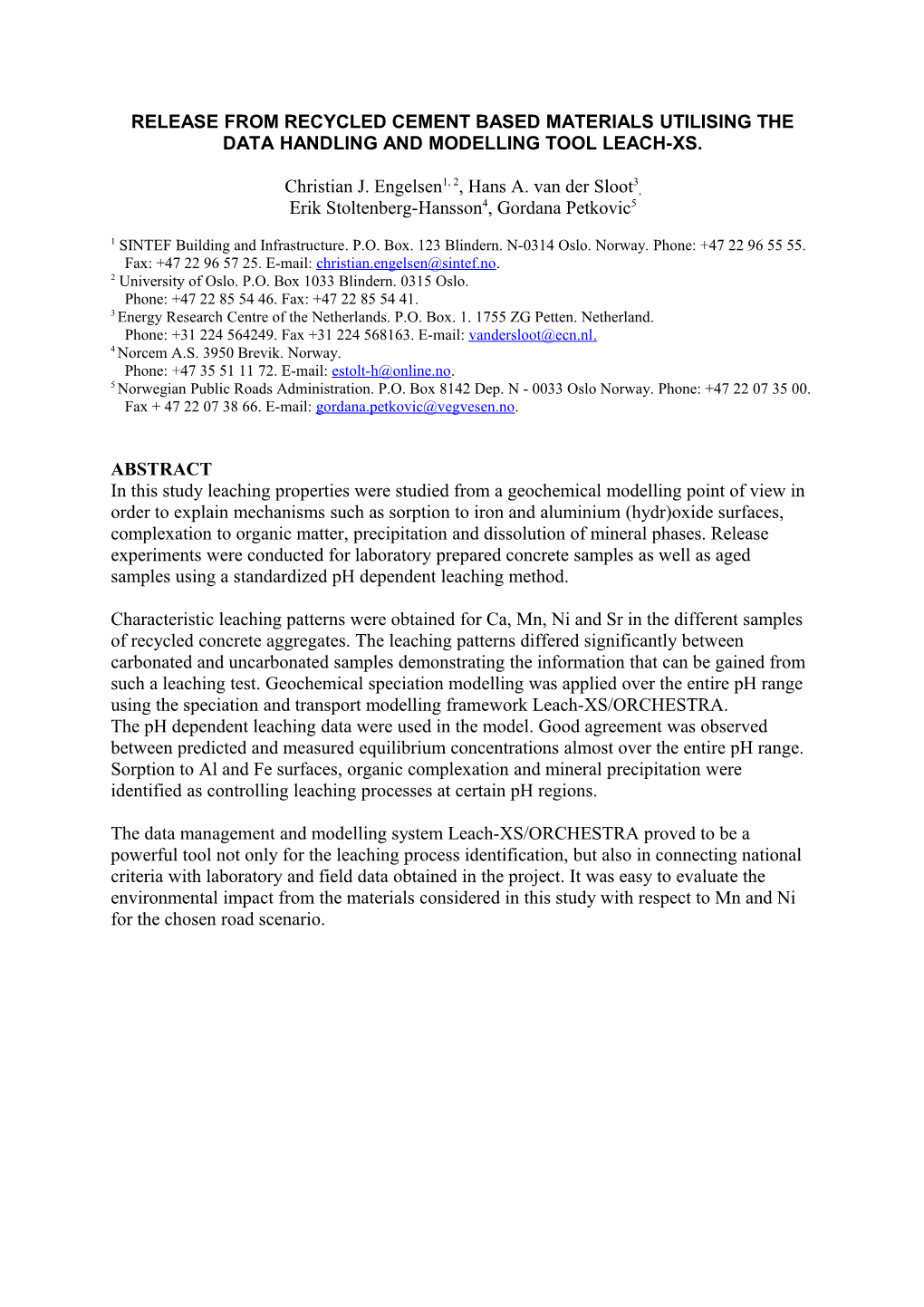 Release from Recycled Cement Based Materials Utilising the Data Handling and Modelling