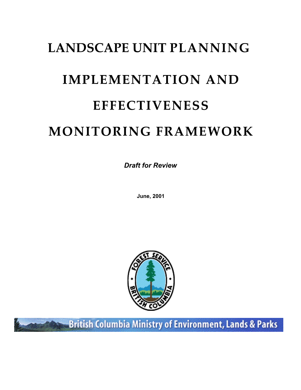 Implementation and Effectiveness Monitoring Framework
