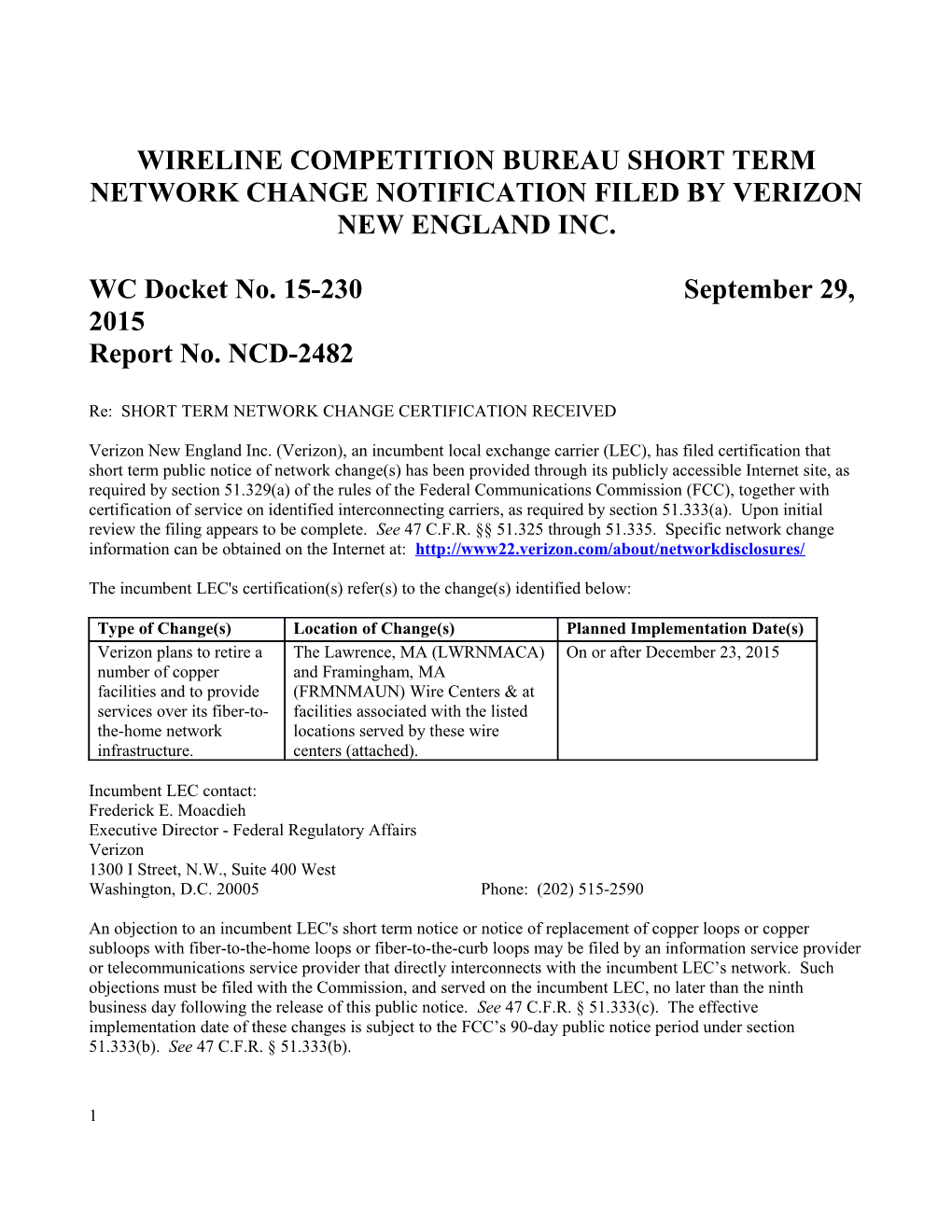 Wireline Competition Bureaushort Term Network Change Notificationfiled by Verizon New
