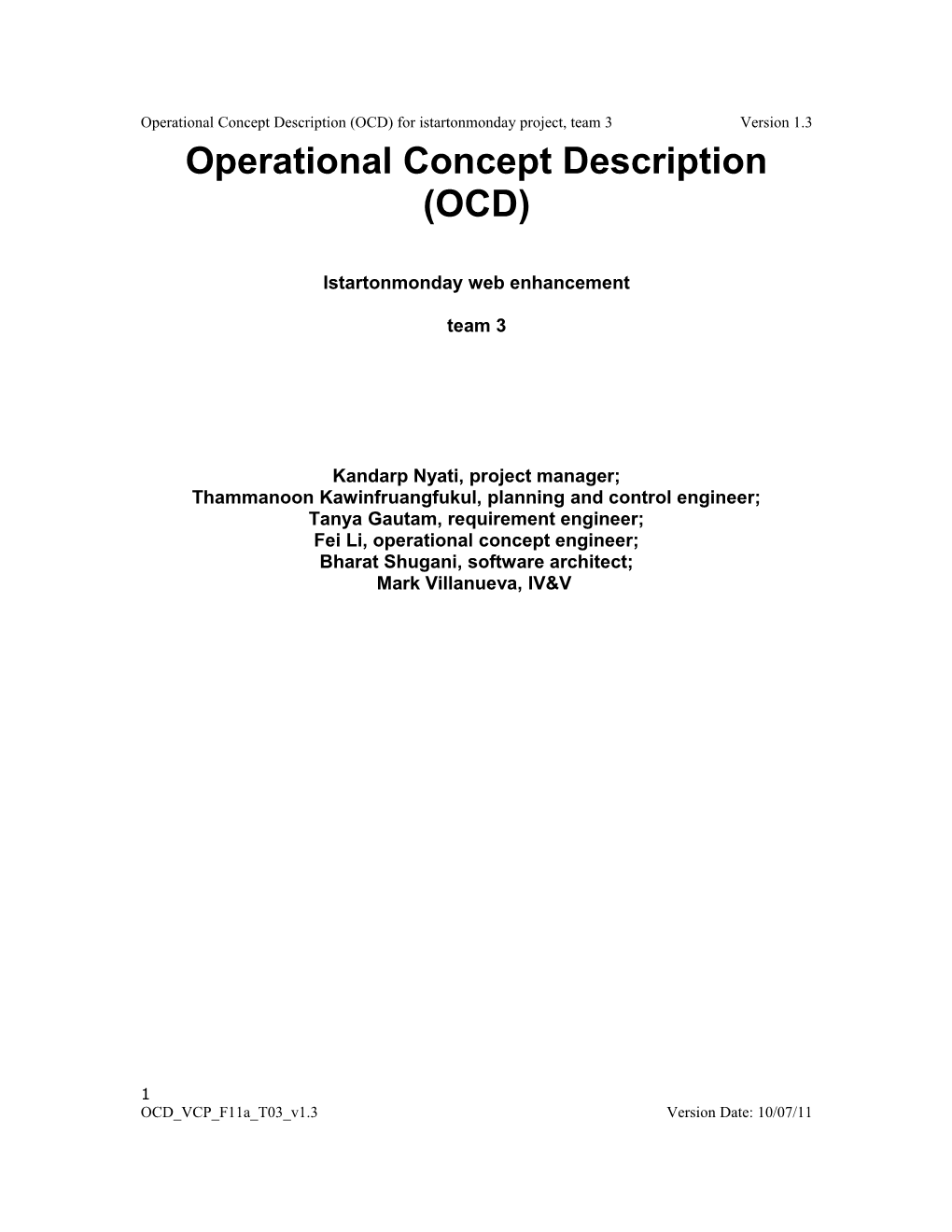 Operational Concept Description (OCD) for Istartonmonday Project, Team 3Version 1.3