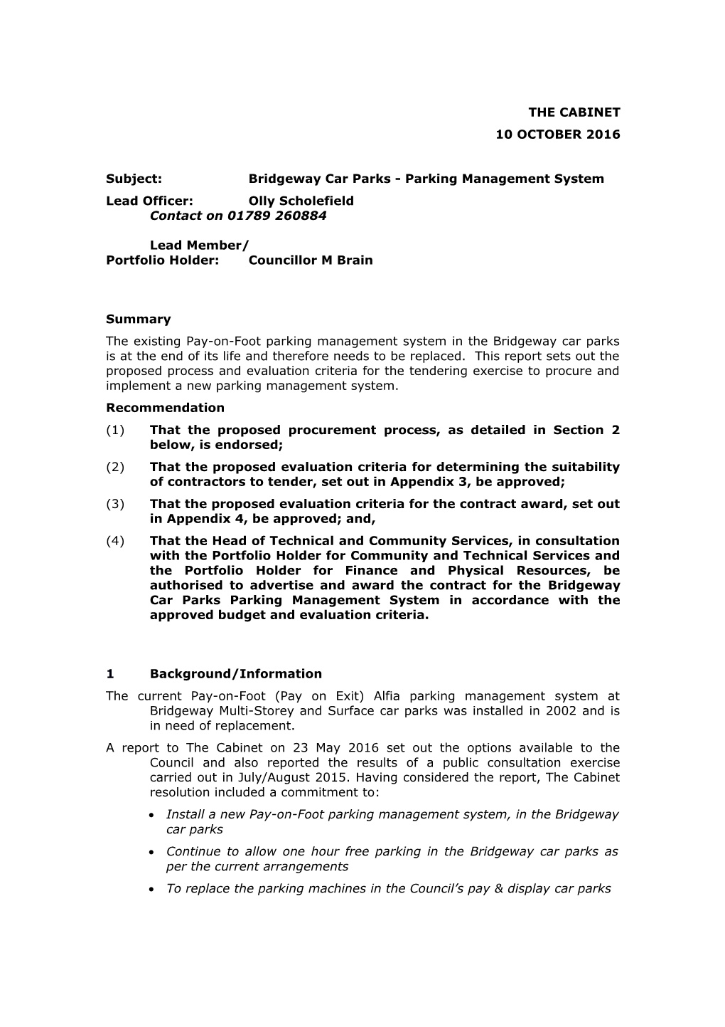 Subject:Bridgeway Car Parks - Parking Management System
